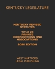 Kentucky Revised Statutes Title 23 Private Corporations And ...