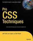 Pro CSS Techniques (Expert's Voice) Cover Image