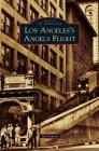 Los Angeles's Angels Flight Cover Image