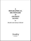 A Biographical Dictionary of Ancient Egypt (Seaby Biographical Dictionaries) Cover Image