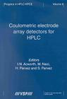Coulometric Electrode Array Detectors for HPLC (Progress in HPLC-HPCE #6) Cover Image