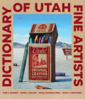 Dictionary of Utah Fine Artists By Vern G. Swanson, Donna L. Poulton, Angela Swanson Jones Cover Image