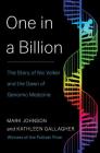 One in a Billion: The Story of Nic Volker and the Dawn of Genomic Medicine Cover Image