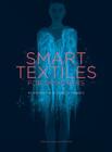 Smart Textiles for Designers: Inventing the Future of Fabrics Cover Image