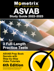 ASVAB Study Guide 2022-2023 - ASVAB Prep Book Secrets, 3 Full-Length Practice Tests, Step-By-Step Video Tutorials: [6th Edition] Cover Image