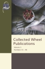 Collected Wheel Publications: Volume 3 Numbers 31 - 46 Cover Image