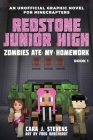 Zombies Ate My Homework: Redstone Junior High #1 By Cara J. Stevens, Fred Borcherdt (Illustrator) Cover Image