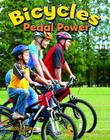 Bicycles: Pedal Power (Vehicles on the Move #11) Cover Image