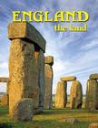 England: The Land (Revised) (Lands Peoples & Cultures) By Erinn Banting Cover Image