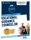 Vocational Guidance Counselor (C-1532): Passbooks Study Guide (Career Examination Series #1532) By National Learning Corporation Cover Image