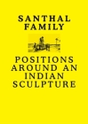 Santhal Family: Positions Around an Indian Sculpture Cover Image