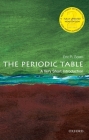 The Periodic Table: A Very Short Introduction (Very Short Introductions) Cover Image