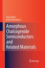 Amorphous Chalcogenide Semiconductors and Related Materials Cover Image