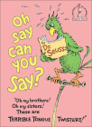 Oh Say Can You Say (I Can Read It All by Myself Beginner Books) By Dr Seuss Cover Image