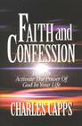 Faith & Confession By Charles Capps Cover Image