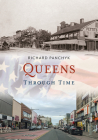 Queens Through Time By Richard Panchyk Cover Image