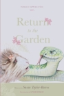 Return To The Garden By Susan Taylor-Reeves, Lynn Hudson (Illustrator) Cover Image