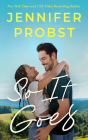 So It Goes (Twist of Fate #2) By Jennifer Probst Cover Image