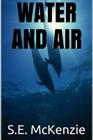 Water And Air Cover Image