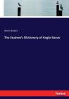 The Student's Dictionary of Anglo-Saxon By Henry Sweet Cover Image