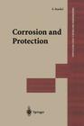 Corrosion and Protection (Engineering Materials and Processes) By Einar Bardal Cover Image