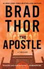 The Apostle: A Thriller (The Scot Harvath Series #8) By Brad Thor Cover Image