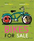 Bikes for Sale (Story Books for Kids, Books about Friendship, Preschool Picture Books) By Carter Higgins, Zachariah OHora (Illustrator) Cover Image