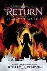 Kingdom Keepers: The Return Book Two Legacy of Secrets (Kingdom Keepers: The Return, Book Two) By Ridley Pearson Cover Image