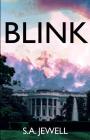 Blink By S. A. Jewell Cover Image