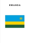 Rwanda: Country Flag A5 Notebook to write in with 120 pages Cover Image