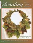 Beading Basics and Beyond: With Charlottes and 3-Cut Beads (Design Originals #3455) Cover Image