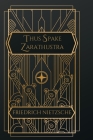 Thus Spake Zarathustra By Friedrich Nietzsche, Thomas Common (Translator) Cover Image