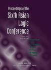 Proceedings of the Sixth Asian Logic Conference: Proceedings of the Sixth Asian Logic Conference Beijing, China, 20 - 24 May 1996 Cover Image