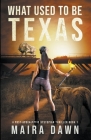 What Used to be Texas Cover Image
