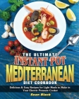 The Ultimate Instant Pot Mediterranean Diet Cookbook By Sean Black Cover Image