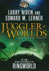 Juggler of Worlds (Ringworld Prequels #2) By Larry Niven, Edward M. Lerner, Tom Weiner (Read by) Cover Image