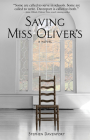 Saving Miss Oliver's By Stephen Davenport Cover Image