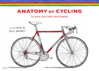 The Anatomy of Cycling: 22 Bike Culture Postcards Cover Image
