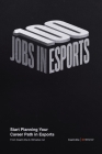 100 Jobs in Esports Cover Image