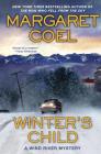 Winter's Child (A Wind River Mystery #20) By Margaret Coel Cover Image