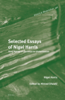 Selected Essays of Nigel Harris: From National Liberation to Globalisation (Historical Materialism Book #146) By Nigel Harris Cover Image
