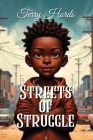 Streets of Struggle By Terry Hords Cover Image