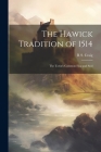 The Hawick Tradition of 1514: The Town's Common Flag and Seal By R. S. Craig Cover Image