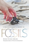 A Beachcomber's Guide to Fossils Cover Image