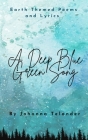 A Deep Blue Green Song Cover Image
