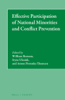 Effective Participation of National Minorities and Conflict Prevention By William Romans (Editor), Iryna Ulasiuk (Editor), Anton Petrenko Thomsen (Editor) Cover Image