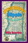 Mississippi Hippie: A Life in 49 Pieces By William M. Bearden Cover Image