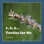 1, 2, 3... Turtles for Me By Jody Best Cover Image