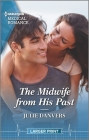 The Midwife from His Past By Julie Danvers Cover Image