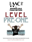 Pre-Level One Textbook: The Mayron Cole Piano Method By Colleen Cole (Editor), Mayron Cole Cover Image